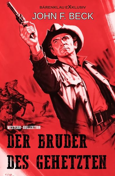 Produktbild: Der Bruder des Gehetzten &ndash; Western-Kollektion