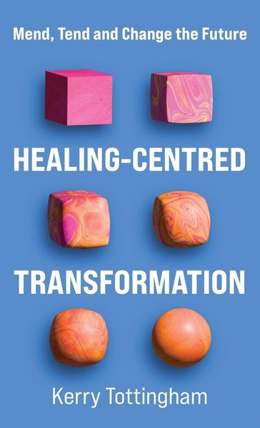Produktbild: Healing-Centred Transformation