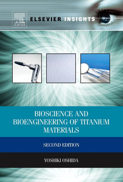 Produktbild: Bioscience and Bioengineering of Titanium Materials