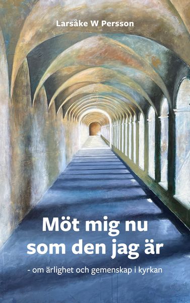 Produktbild: M&ouml;t mig nu som den jag &auml;r