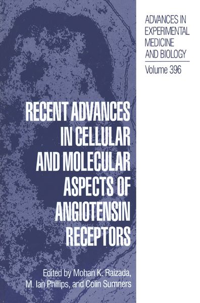 Produktbild: Recent Advances in Cellular and Molecular Aspects of Angiotensin Receptors