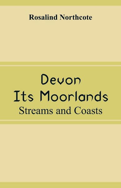 Produktbild: Devon, Its Moorlands