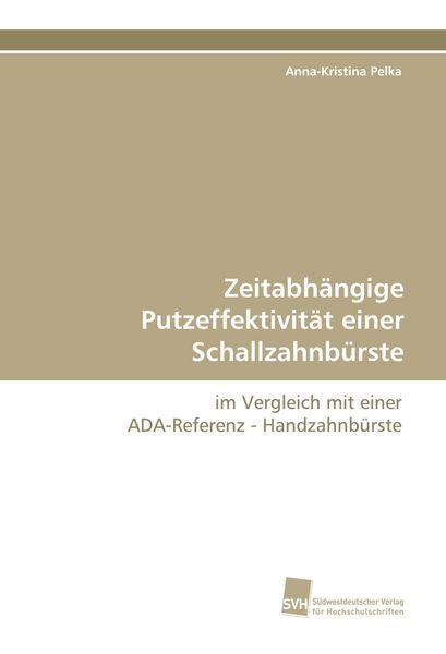 Produktbild: Zeitabh&auml;ngige Putzeffektivit&auml;t einer Schallzahnb&uuml;rste