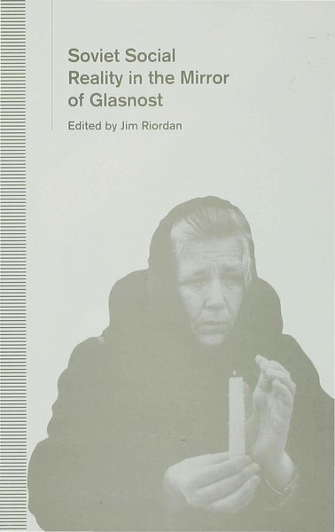Produktbild: Soviet Social Reality in the Mirror of Glasnost