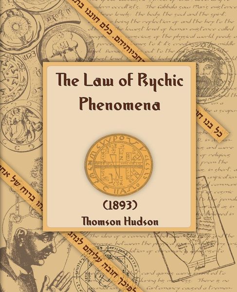 Produktbild: The Law of Psychic Phenomena (1893)