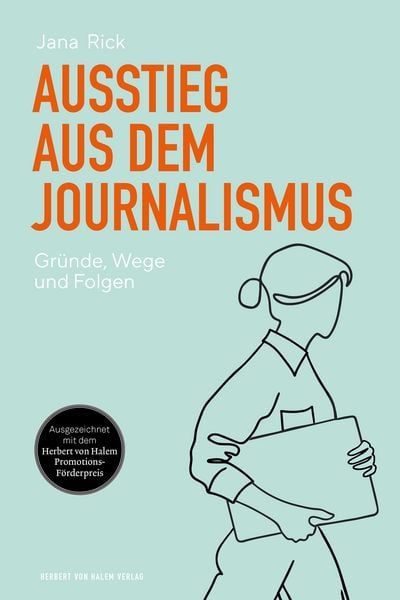 Produktbild: Ausstieg aus dem Journalismus