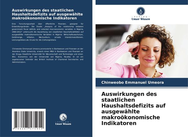 Produktbild: Auswirkungen des staatlichen Haushaltsdefizits auf ausgew&auml;hlte makro&ouml;konomische Indikatoren