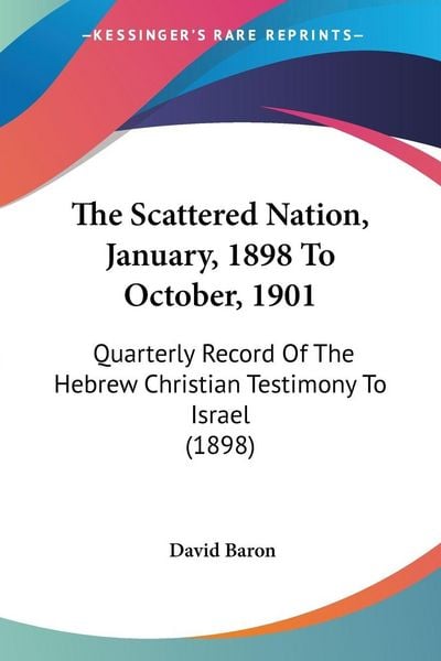 Produktbild: The Scattered Nation, January, 1898 To October, 1901