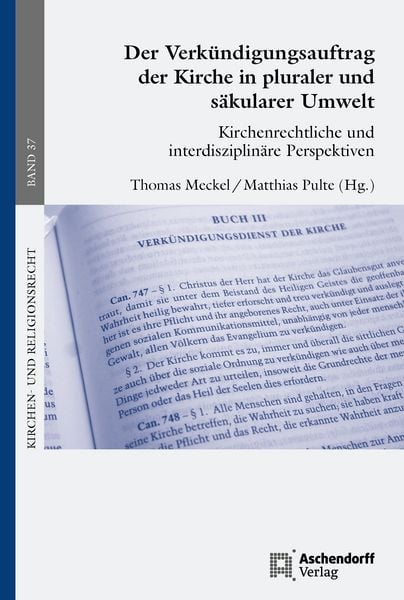 Produktbild: Der Verk&uuml;ndigungsauftrag der Kirche in pluraler und s&auml;kularer Umwelt