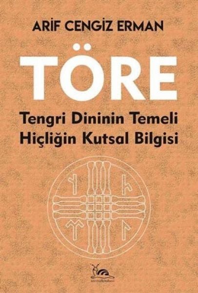 Produktbild: T&ouml;re - Tengri Dininin Temeli Hicligin Kutsal Bilgisi