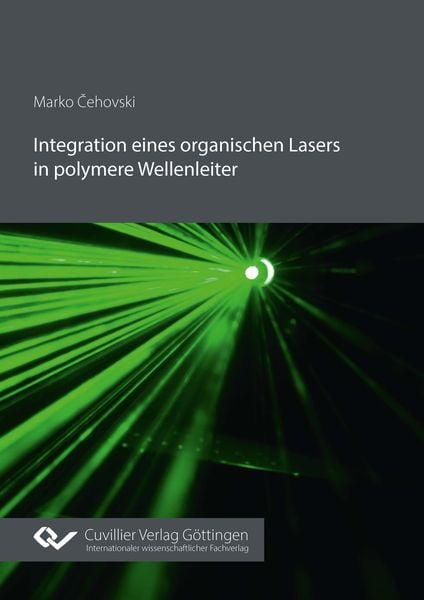 Produktbild: Integration eines organischen Lasers in polymere Wellenleiter