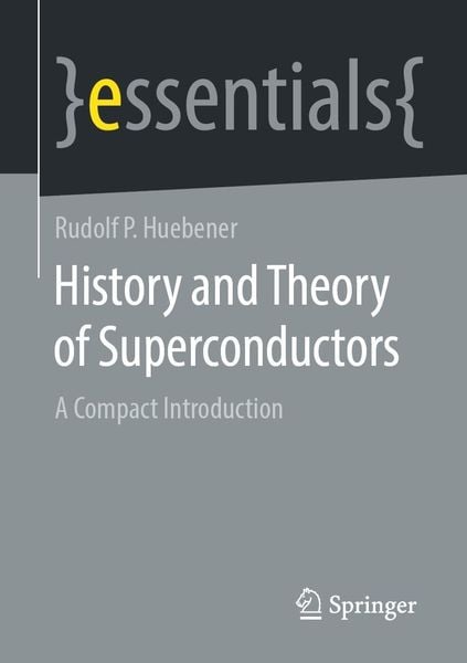 Produktbild: History and Theory of Superconductors
