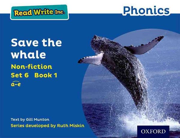 Produktbild: Read Write Inc. Phonics: Save the Whale (Blue Set 6 Non-fiction 1)