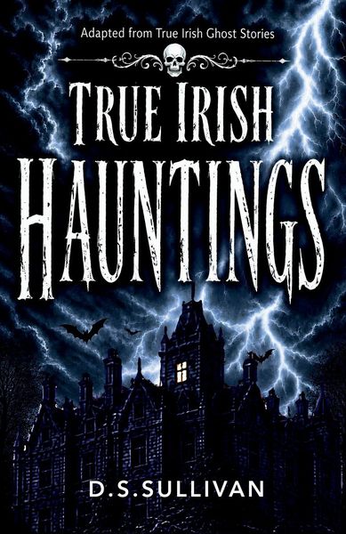 Produktbild: True Irish Hauntings