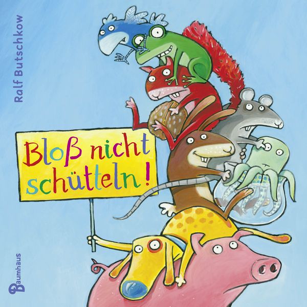Produktbild: Blo&szlig; nicht sch&uuml;tteln!