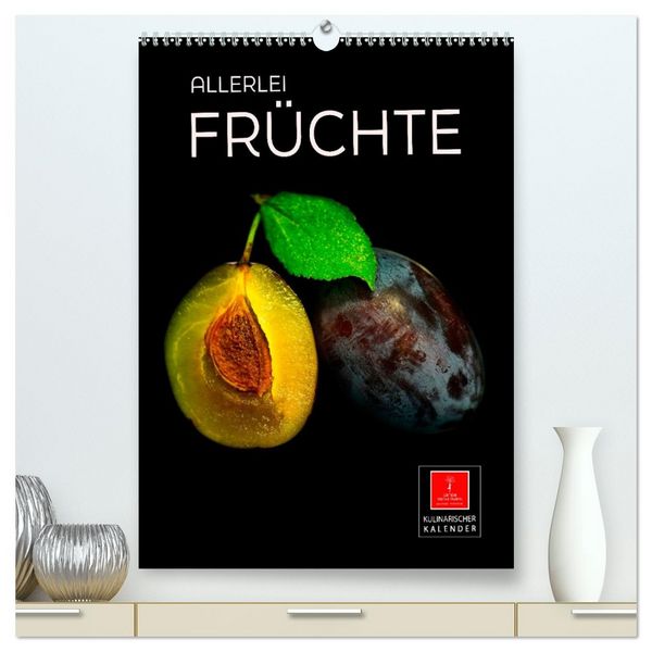 Produktbild: Allerlei Fr&uuml;chte (hochwertiger Premium Wandkalender 2026 DIN A2 hoch), Kunstdruck in Hochglanz