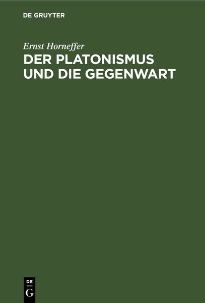 Produktbild: Der Platonismus und die Gegenwart