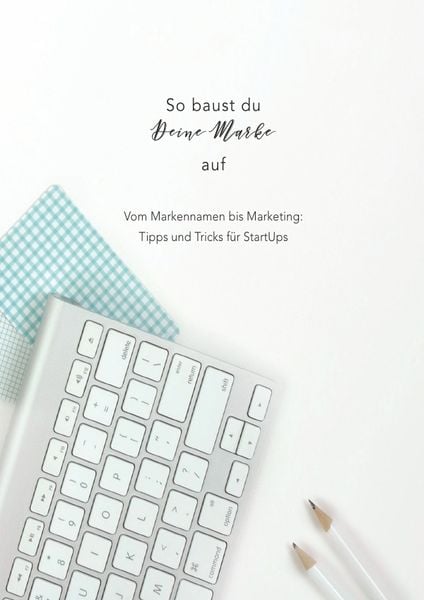Produktbild: So baust du deine Marke auf