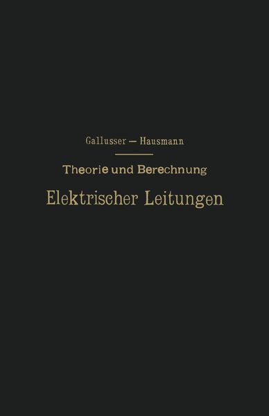 Produktbild: Theorie und Berechnung Elektrischer Leitungen