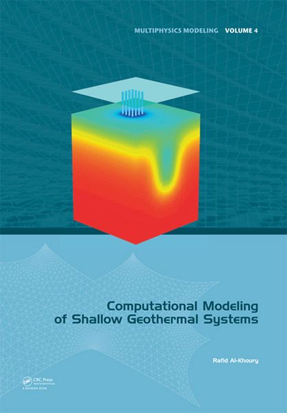 Produktbild: Computational Modeling of Shallow Geothermal Systems