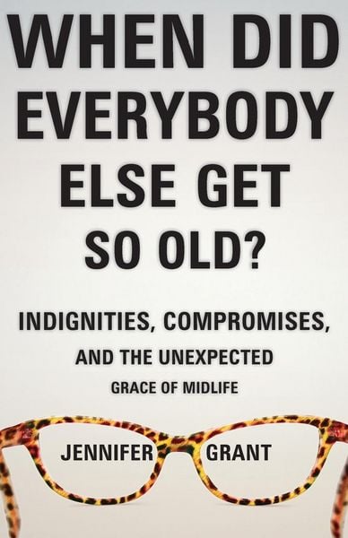 Produktbild: When Did Everybody Else Get So Old?