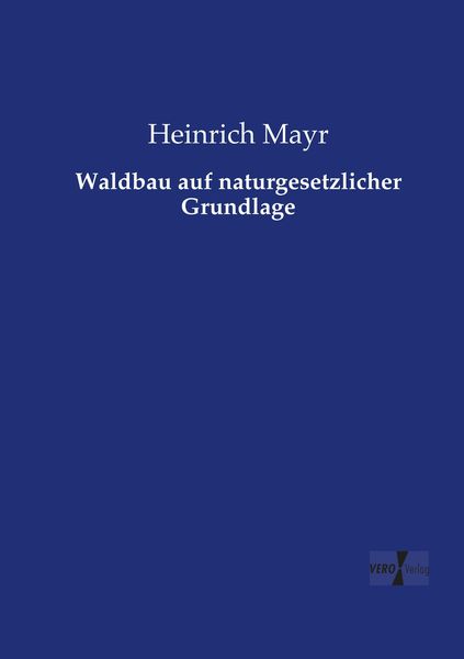 Produktbild: Waldbau auf naturgesetzlicher Grundlage