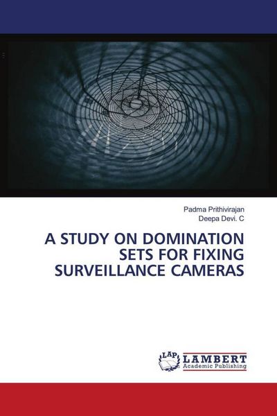 Produktbild: A STUDY ON DOMINATION SETS FOR FIXING SURVEILLANCE CAMERAS