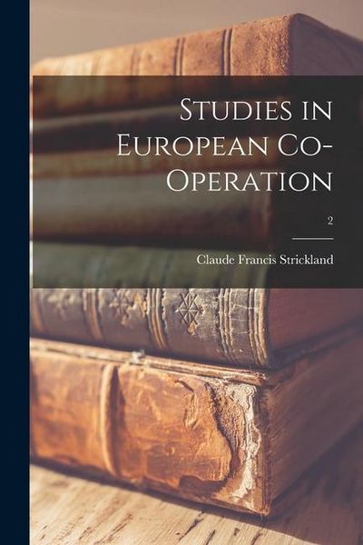 Produktbild: Studies in European Co-operation; 2