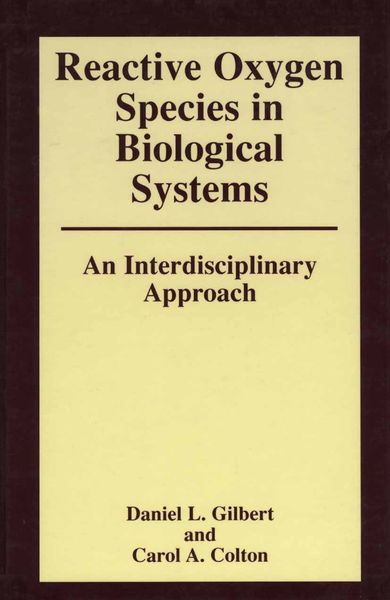 Produktbild: Reactive Oxygen Species in Biological Systems: An Interdisciplinary Approach