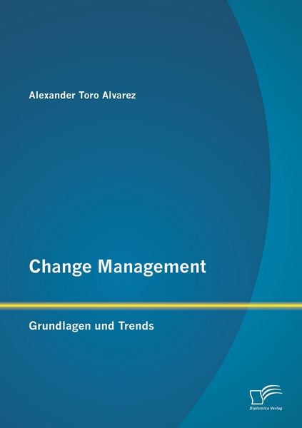Produktbild: Change Management: Grundlagen und Trends