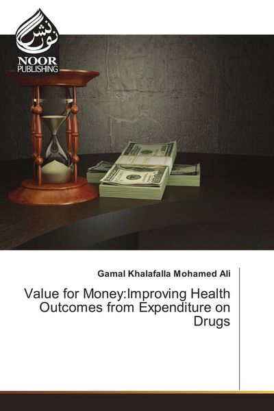 Produktbild: Value for Money:Improving Health Outcomes from Expenditure on Drugs