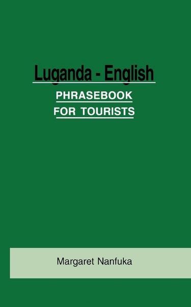 Produktbild: Luganda-English Phrase Book for Tourists
