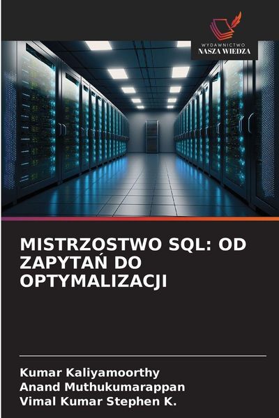 Produktbild: Mistrzostwo Sql: Od Zapyta&iquest; Do Optymalizacji