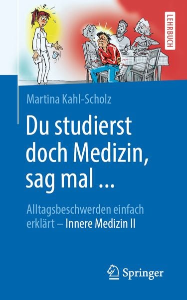 Produktbild: Du studierst doch Medizin, sag mal ...