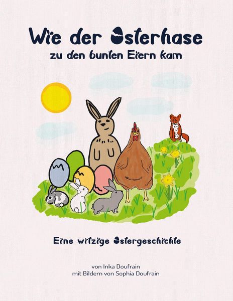 Produktbild: Wie der Osterhase zu den bunten Eiern kam