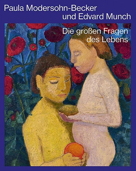 Produktbild: Paula Modersohn-Becker und Edvard Munch