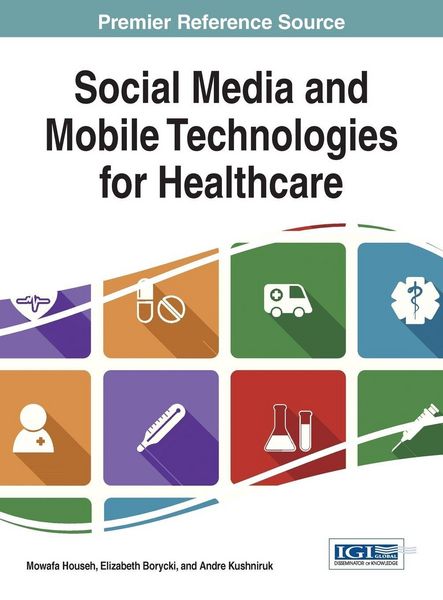 Produktbild: Social Media and Mobile Technologies for Healthcare
