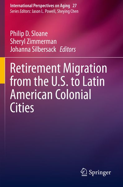 Produktbild: Retirement Migration from the U.S. to Latin American Colonial Cities