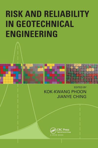 Produktbild: Risk and Reliability in Geotechnical Engineering