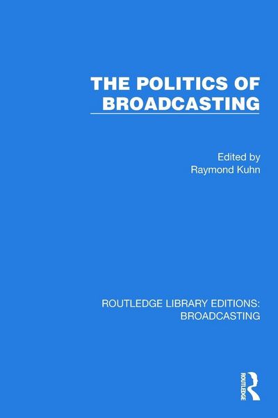 Produktbild: The Politics of Broadcasting
