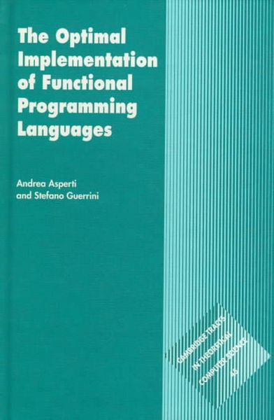 Produktbild: The Optimal Implementation of Functional Programming Languages