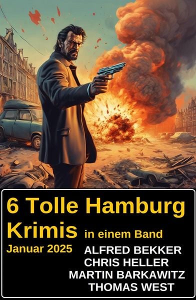 Produktbild: 6 Tolle Hamburg Krimis in einem Band Januar 2025