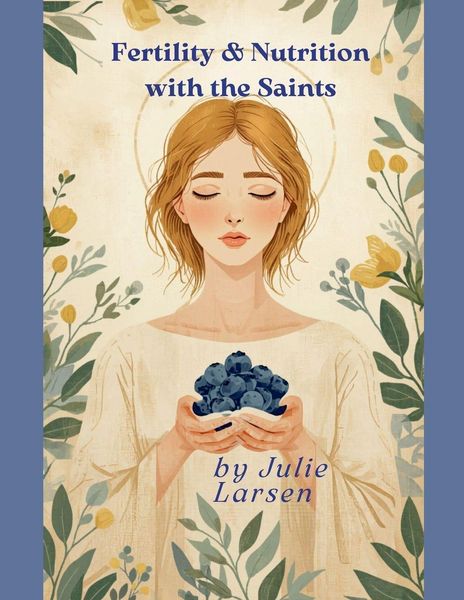 Produktbild: Fertility and Nutrition with the Saints