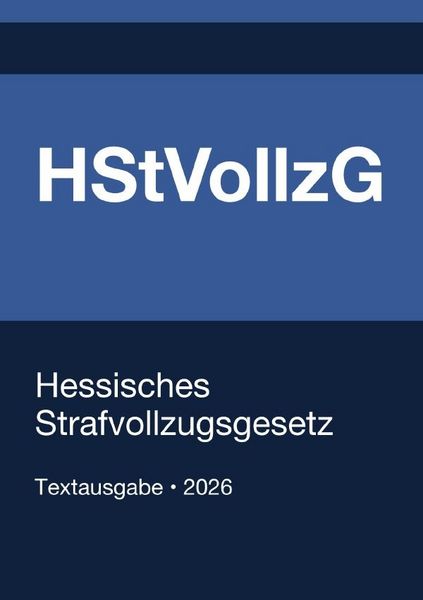 Produktbild: HStVollzG - Hessisches Strafvollzugsgesetz 2026
