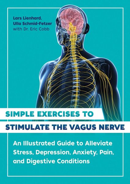 Produktbild: Simple Exercises to Stimulate the Vagus Nerve