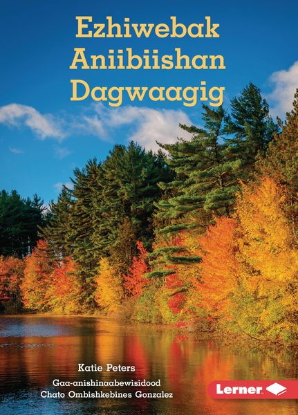 Produktbild: Ezhiwebak Aniibiishan Dagwaagig (Trees in Fall)