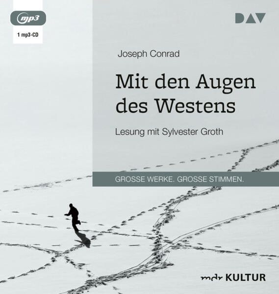 Mit den Augen des Westens - Joseph Conrad, Audio, 9783742430151