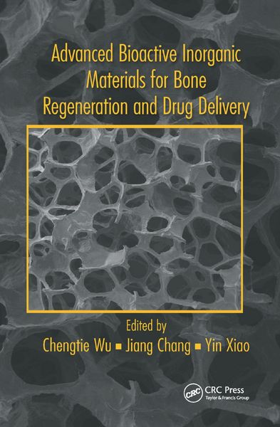 Produktbild: Advanced Bioactive Inorganic Materials for Bone Regeneration and Drug Delivery