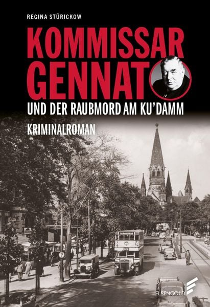 Produktbild: Kommissar Gennat und der Raubmord am Ku'damm