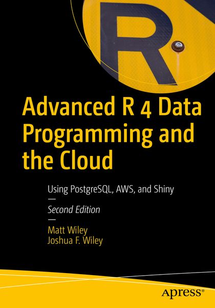 Produktbild: Advanced R 4 Data Programming and the Cloud